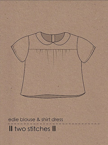 edie blouse & shirtdress - two stitches