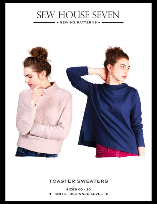 Sew House Seven - TOASTER SWEATERS